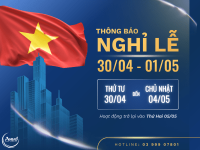 Thông báo Nghỉ lễ 30/04 - 01/05/2025 | Công ty AHEAD