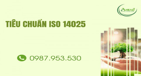 TIÊU CHUẨN ISO 14025 LÀ GÌ?
