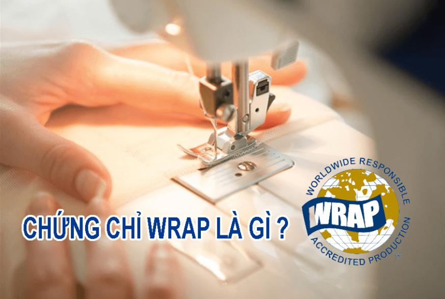 chứng nhận wrap trong sản xuất may mặc